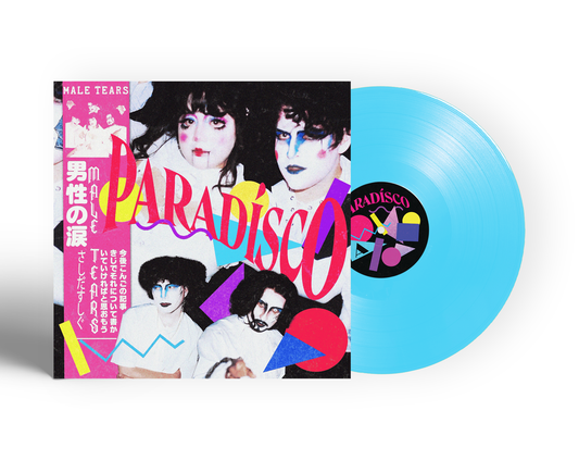 Male Tears - Paradisco LP (Light Blue Vinyl)