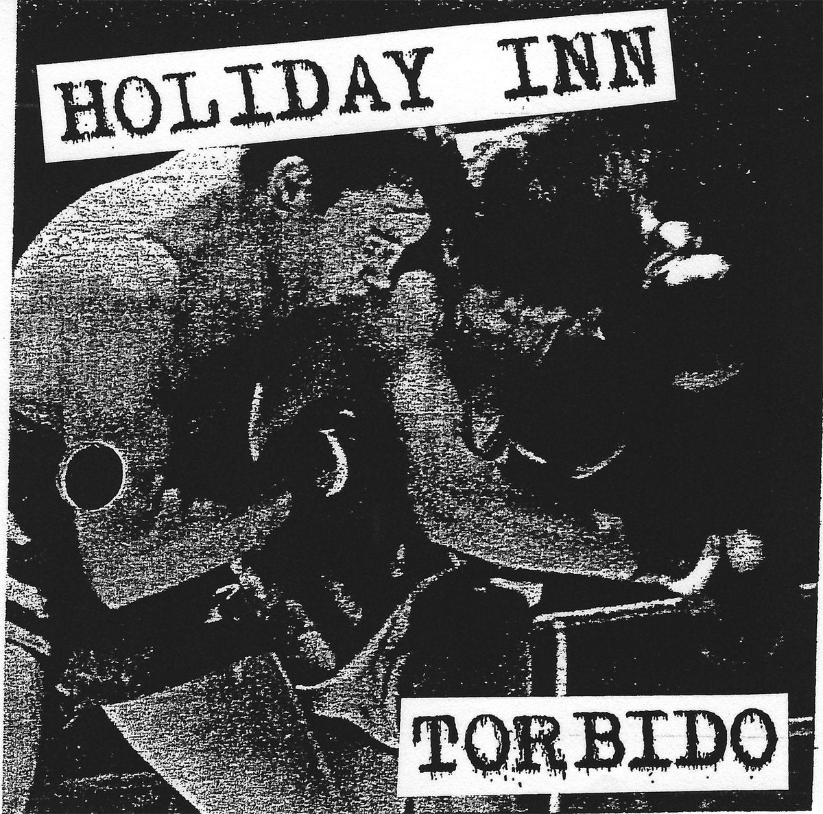 Holiday Inn - Torbido LP